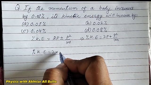 If the momentum of a body increases by 0.01%, its kinetic energy will increase by смотреть онлайн
