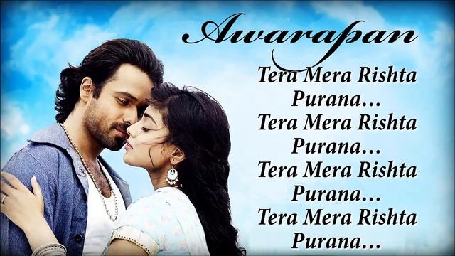 Tera Mera Rishta - Mustafa Zahid - Emraan Hashmi - Shriya Saran - Awarapan смотреть онлайн
