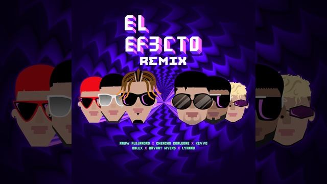 El Efecto (Remix)