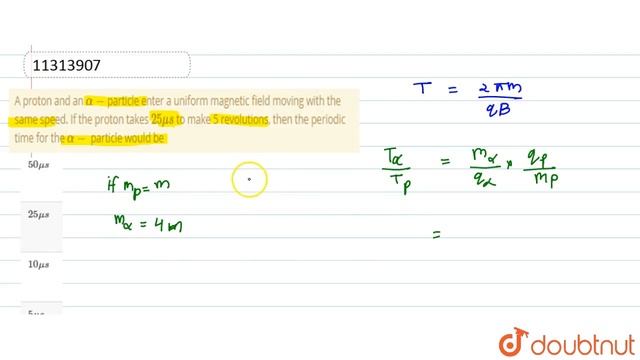 A proton and an alpha-particle enter a uniform magnetic field moving with the same speed. If the... смотреть онлайн