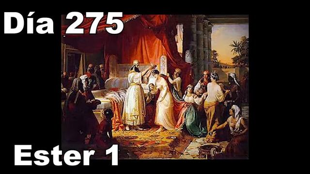 Día 275 Nehemias 6-7; Ester 1-4Proverbio 21:1-4 смотреть онлайн
