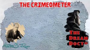 The Crimeometer by Arthur B. Reeve | Audiobook Detective Story