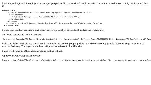 Only people picker dialogs types can be used with dialog. The type should be configured as... смотреть онлайн