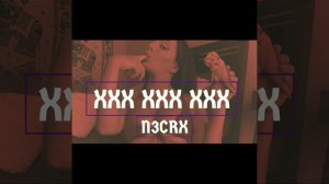 XXX XXX XXX- N3CRX (Prod. WHITE XXX)