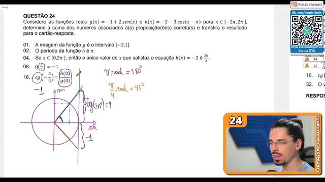 [UFSC 2023] 24.16 📒 TRIGONOMETRIA tg(–𝛑/4)=h(0)/g(0) смотреть онлайн