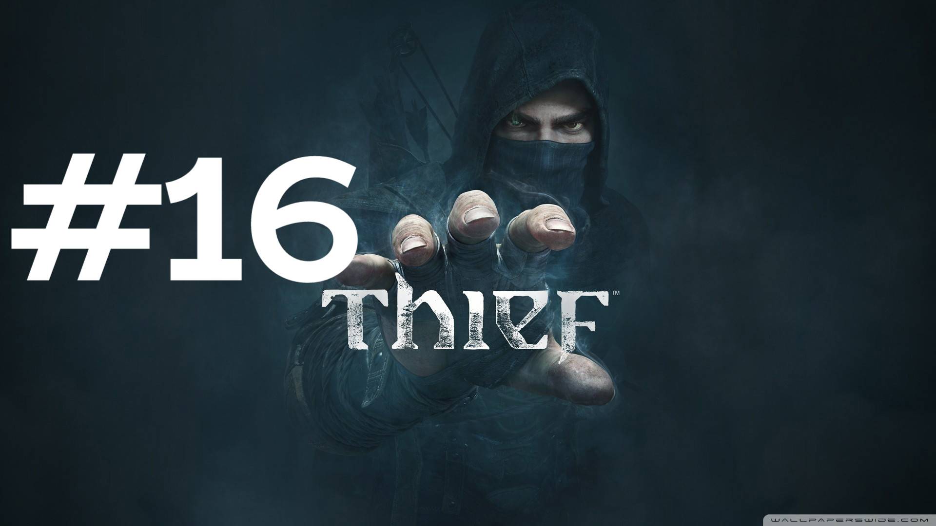 ПРИЮТ МОЙРЫ ► Thief #16 смотреть онлайн
