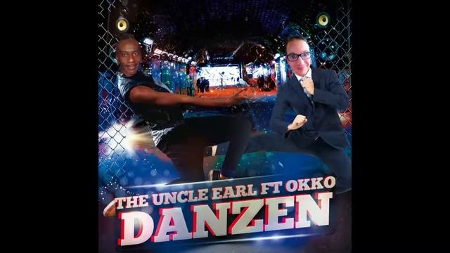OKKO Ft. The Uncle Earl - Danzen! (Radio Edit) Version II смотреть онлайн