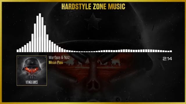 Warface & Nolz - Mean Paw (Original)
