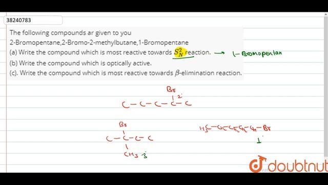 The following compounds ar given to you 2-Bromopentane,2-Bromo-2-methyl смотреть онлайн