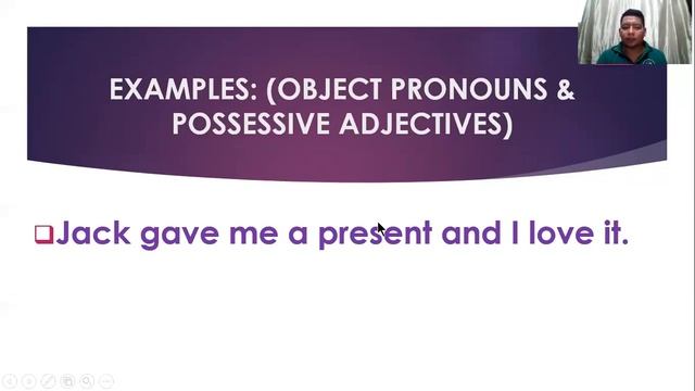 SUBJECT PRONOUNS, OBJECT PRONOUNS AND POSSESSIVE ADJECTIVES