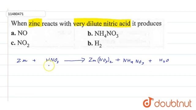 When zinc reacts with very dilute nitric acid it produces смотреть онлайн