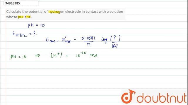 Calculate the potential of hydrogen electrode in contact with a solution whose pH is 10. смотреть онлайн