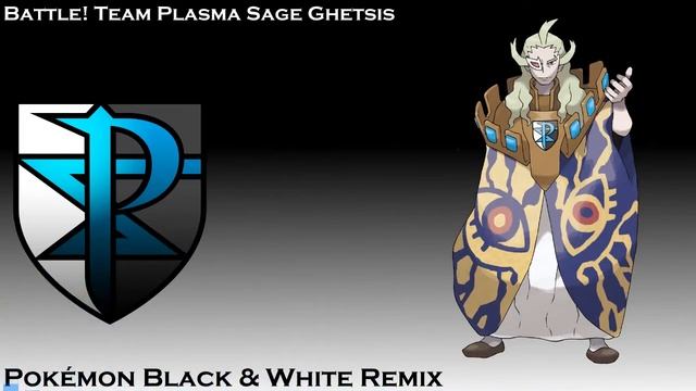 Ghetsis' Ambitions + Battle! Team Plasma Sage Ghetsis | Pokémon Black & White Remix смотреть онлайн