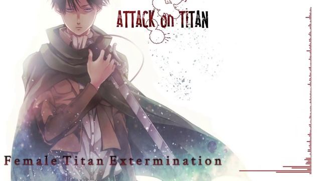 Attack On Titan Original Soundtrack I   Female Titan Extermination   High Quality   Hiroyuki Sawano