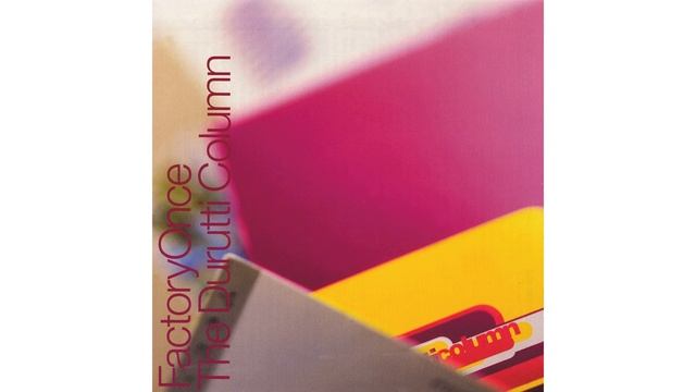 The Durutti Column - Neon