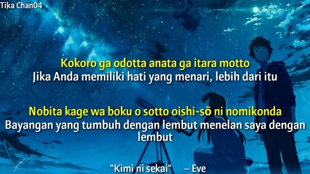 Lagu jepang Sedih_Kimi ni Sekai_Eve ||Lirik + terjemah indonesia смотреть онлайн