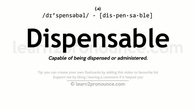 Pronunciation of Dispensable | Definition of Dispensable смотреть онлайн