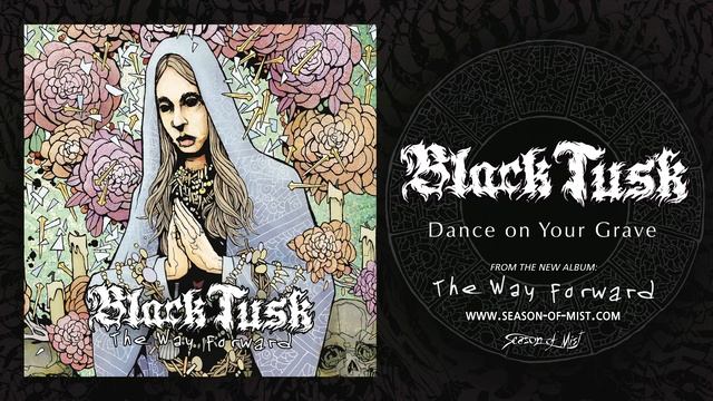Black Tusk - 'The Way Forward' (Official Album Stream) 2024 смотреть онлайн