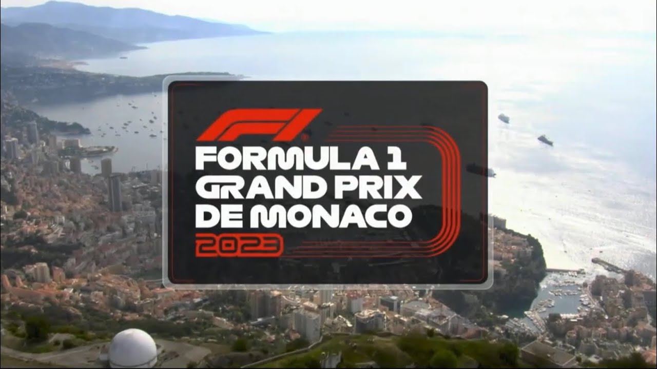 F1 Intro FORMULA 1 GRAND PRIX DE MONACO 2023 Race intro commentary смотреть онлайн