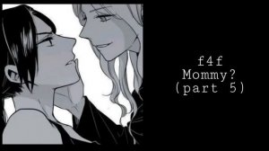 [F4F]Mommy, pt 5 [spicyy][nsfw][kissing] | asmr girlfriend