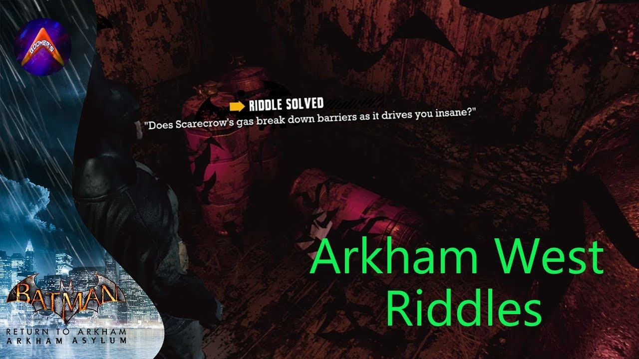 Arkham Asylum - Arkham West Riddles (3) смотреть онлайн