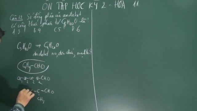 Hóa 11 - Số đồng phân andehit có công thức phân tử C5H10O (câu 12) смотреть онлайн