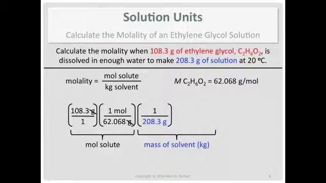 Solution Units: Calculate the Molality of an Ethylene Glycol Solution смотреть онлайн