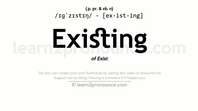 Pronunciation of Existing | Definition of Existing смотреть онлайн