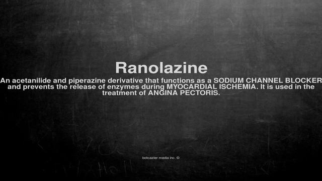 Medical vocabulary: What does Ranolazine mean смотреть онлайн