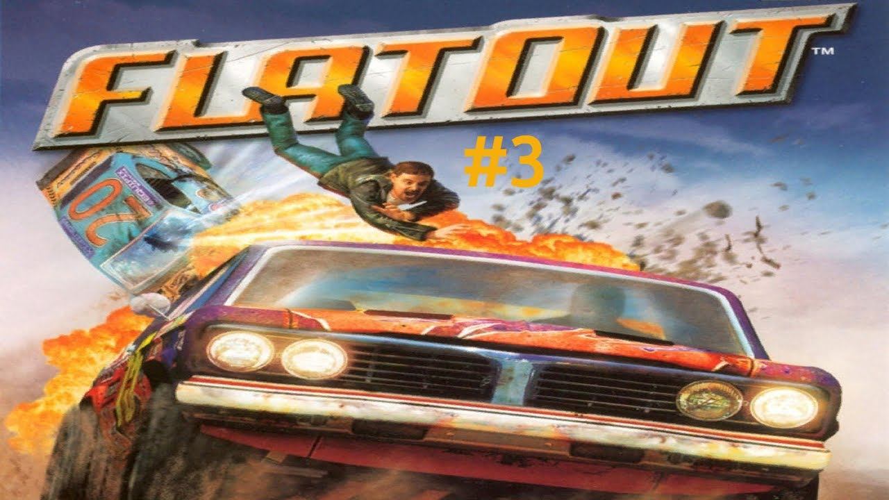 Прохождение FlatOut #3 смотреть онлайн