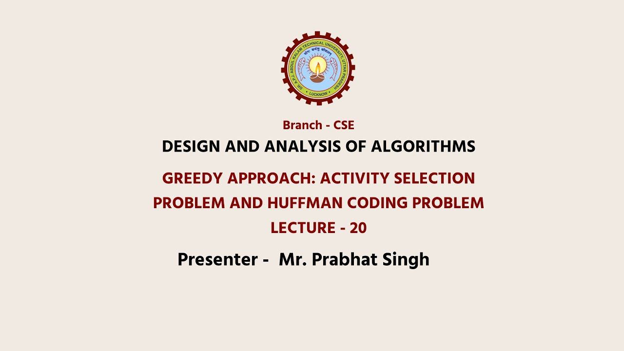 | AKTU Digital Education | Design and Analysis of Algorithm | Greedy Approach... смотреть онлайн