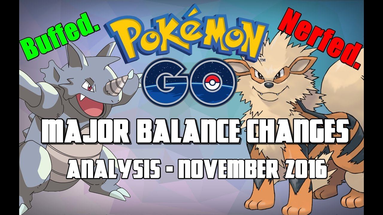 Pokemon Go Major Balance Changes - November 2016 - CP (Combat Power) - Basics & Analysis
