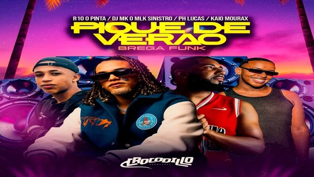 R10 O PINTA - PIQUE DE VERAO ( DJS MK OMLK SINISTRO E PH LUCAS ) BREGA FUNK смотреть онлайн