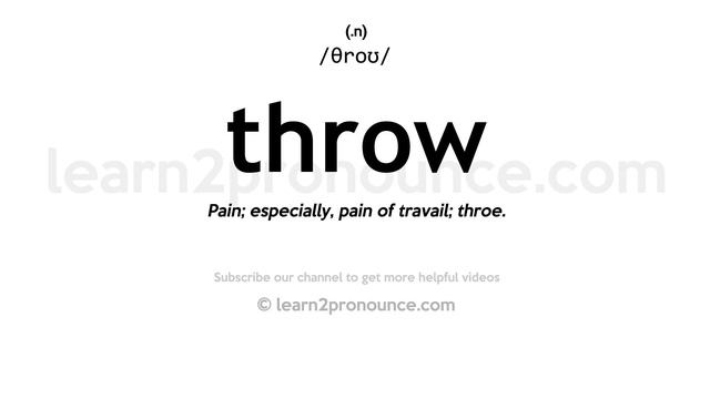 Pronunciation of Throw | Definition of Throw смотреть онлайн