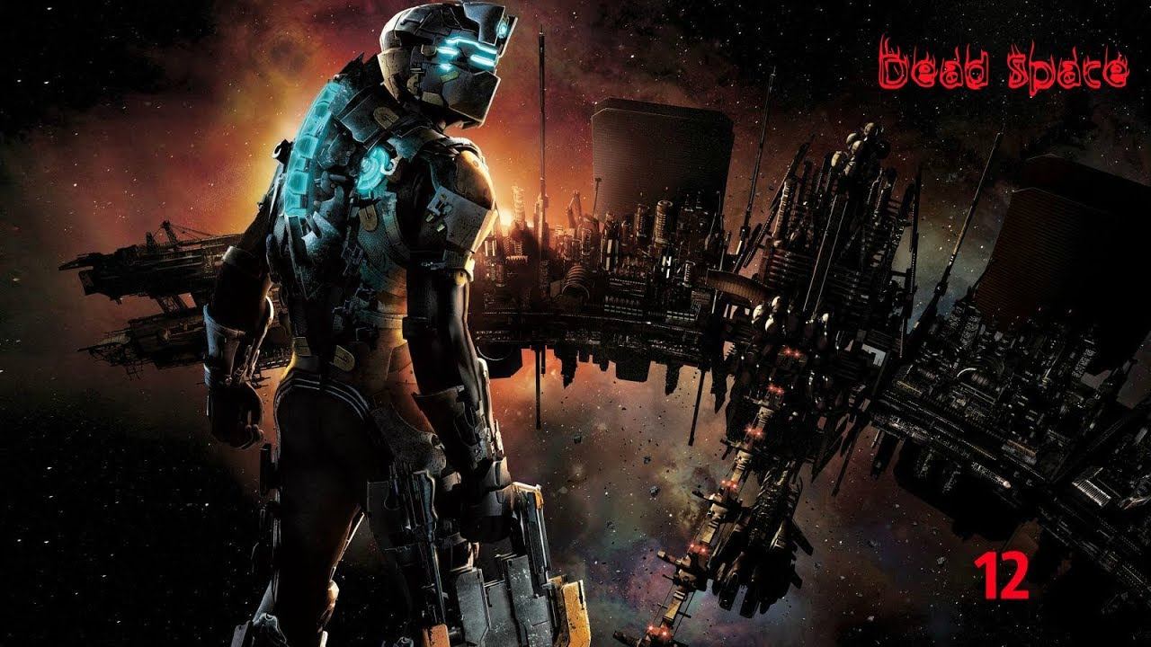 Прохождение Dead Space часть 12 смотреть онлайн