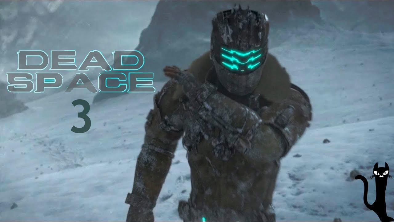 Dead Space™ 3|ЧАСТЬ 1 смотреть онлайн