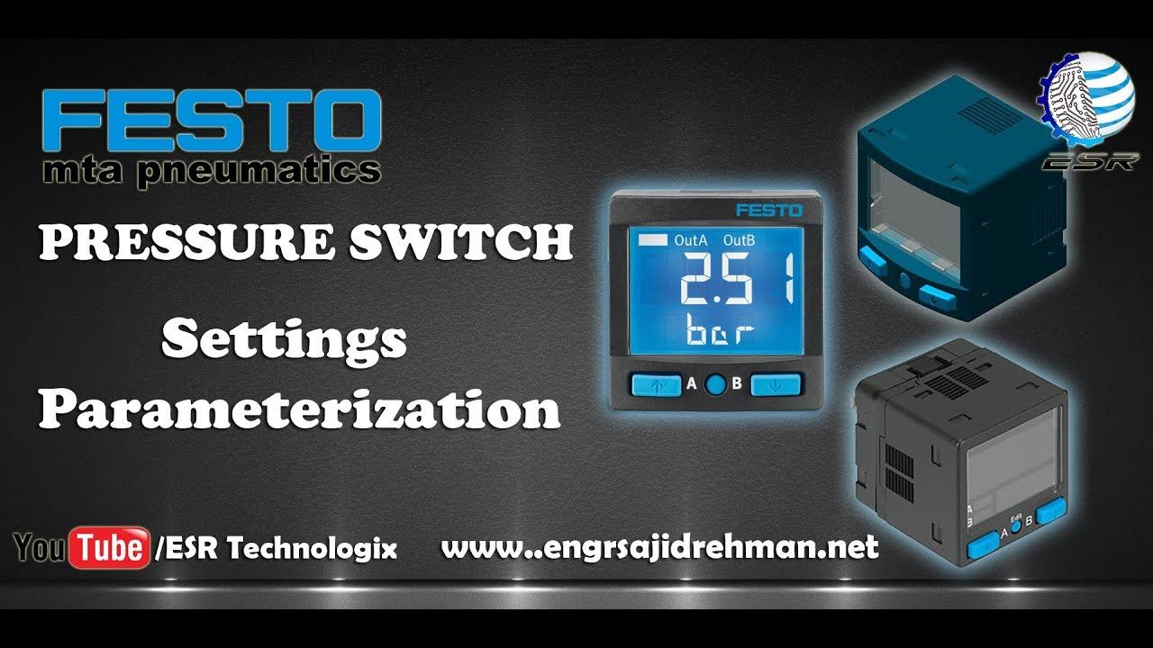FESTO SPAN Series Pressure Switch Parameterization & Settings | ESR Technologix смотреть онлайн