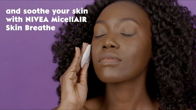 Gently Cleanse With NIVEA MicellAIR Skin Breathe смотреть онлайн