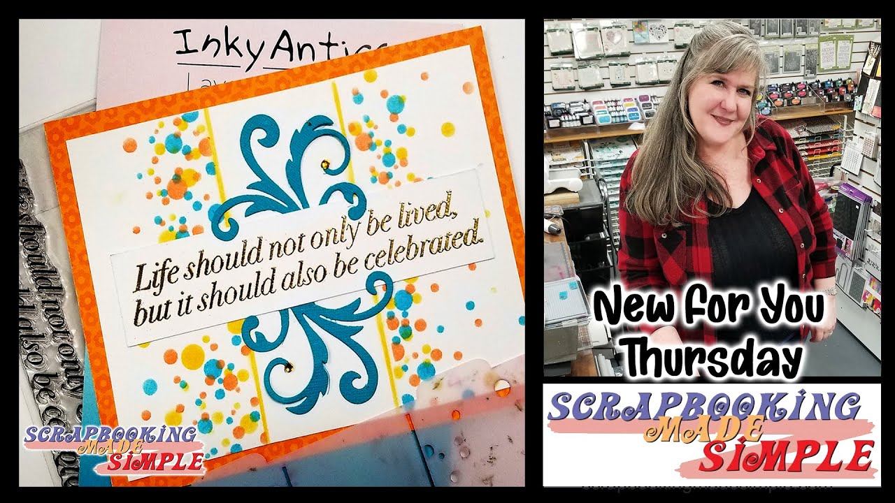 New 4 You Thursday featuring Inky Antics! Perfect Everyday Layering Stencils & New Parotitic For Yo смотреть онлайн