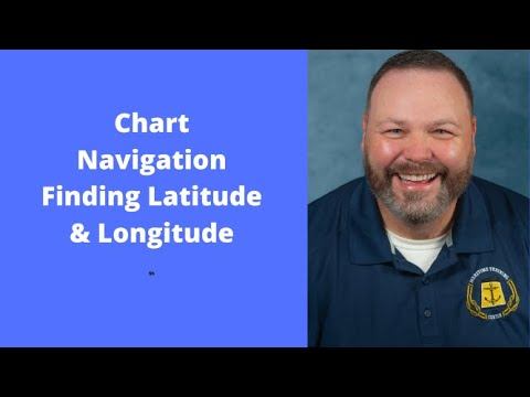 Chart Navigation: Finding Latitude & Longitude смотреть онлайн