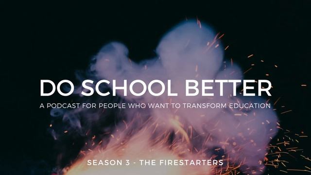 Do School Better Podcast Ep. 52 - Environmental Science Students Create Solutions for their School смотреть онлайн