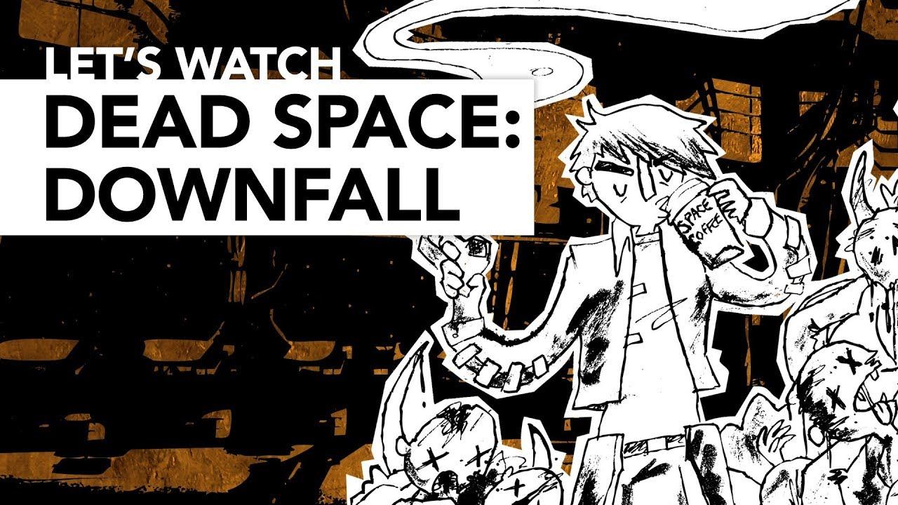 Let's Watch Dead Space: Downfall смотреть онлайн