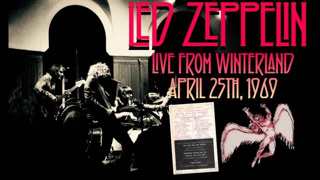 Led Zeppelin - Live in San Francisco, CA (April 25th, 1969) - UPGRADE/BEST SOUND смотреть онлайн