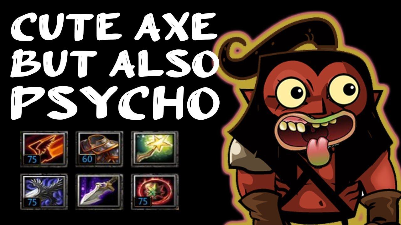 Dota Axe Cute But Also Psycho - Beyond Godlike Gameplay смотреть онлайн