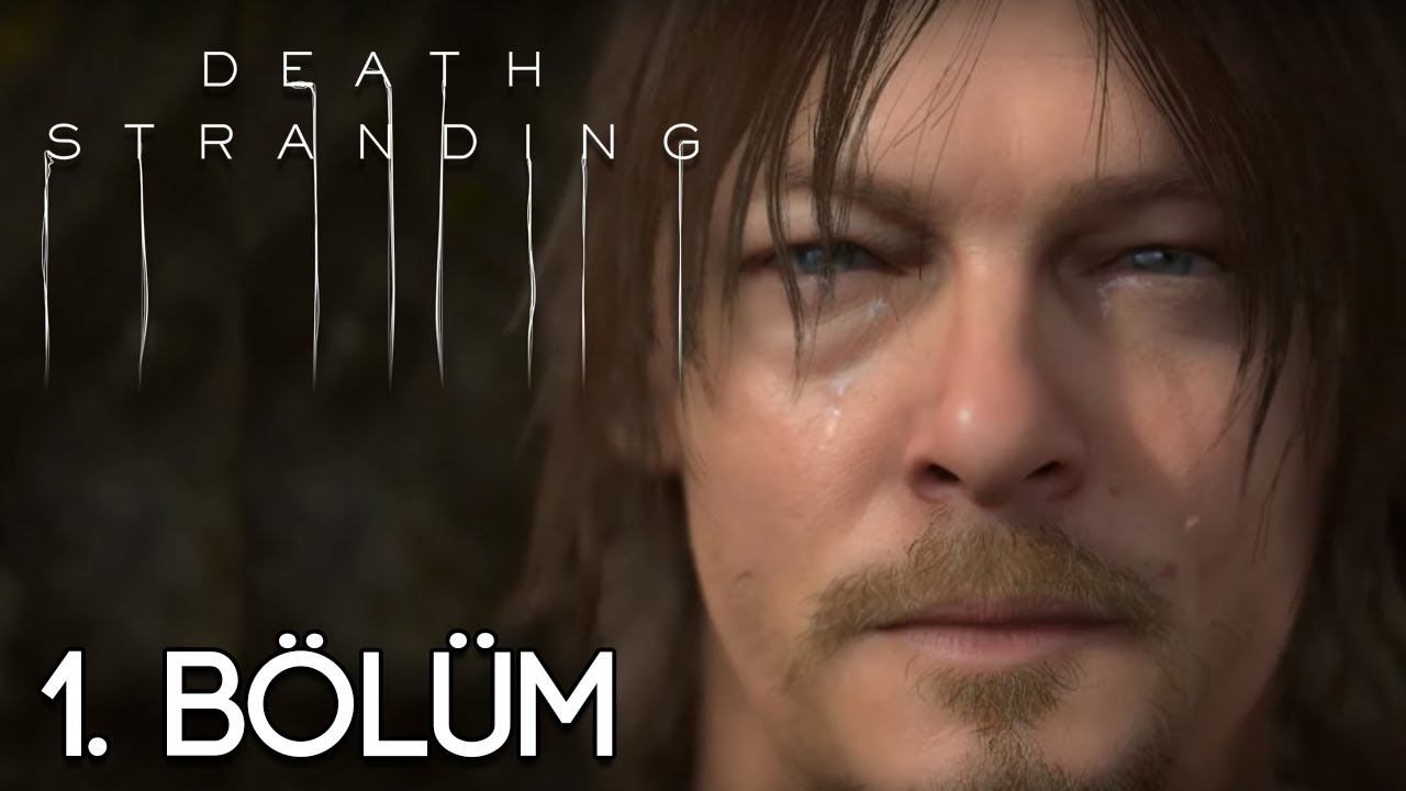 ÖLÜM ve YAŞAMIN KIYISINDA | Death Stranding Türkçe 1. Bölüm (Playstation 4 Pro) смотреть онлайн