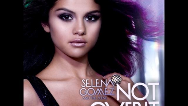 Selena Gomez - Not Over It (New Song 2011) смотреть онлайн