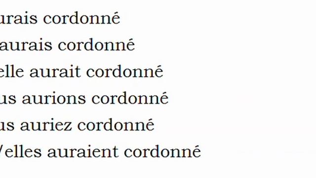 Изучение французского языка = Спряжение глаголов = Cordonner смотреть онлайн