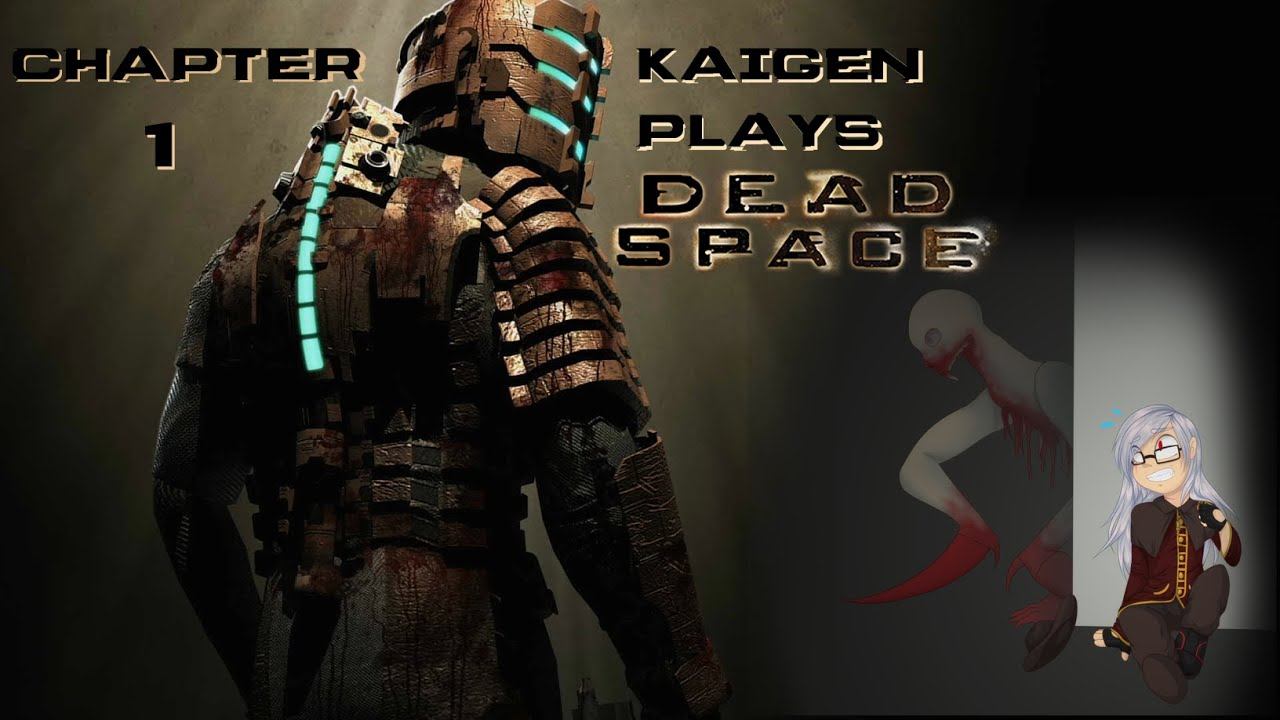 Dead Space Chapter 1 смотреть онлайн