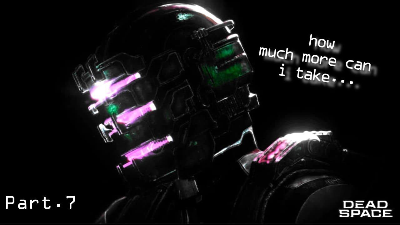 Dead Space PLAYTHROUGH PT7!!!! INTO THE VOID.... смотреть онлайн
