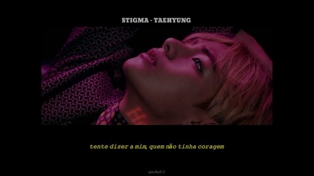 Taehyung - Stigma - (TRADUÇÃO) смотреть онлайн